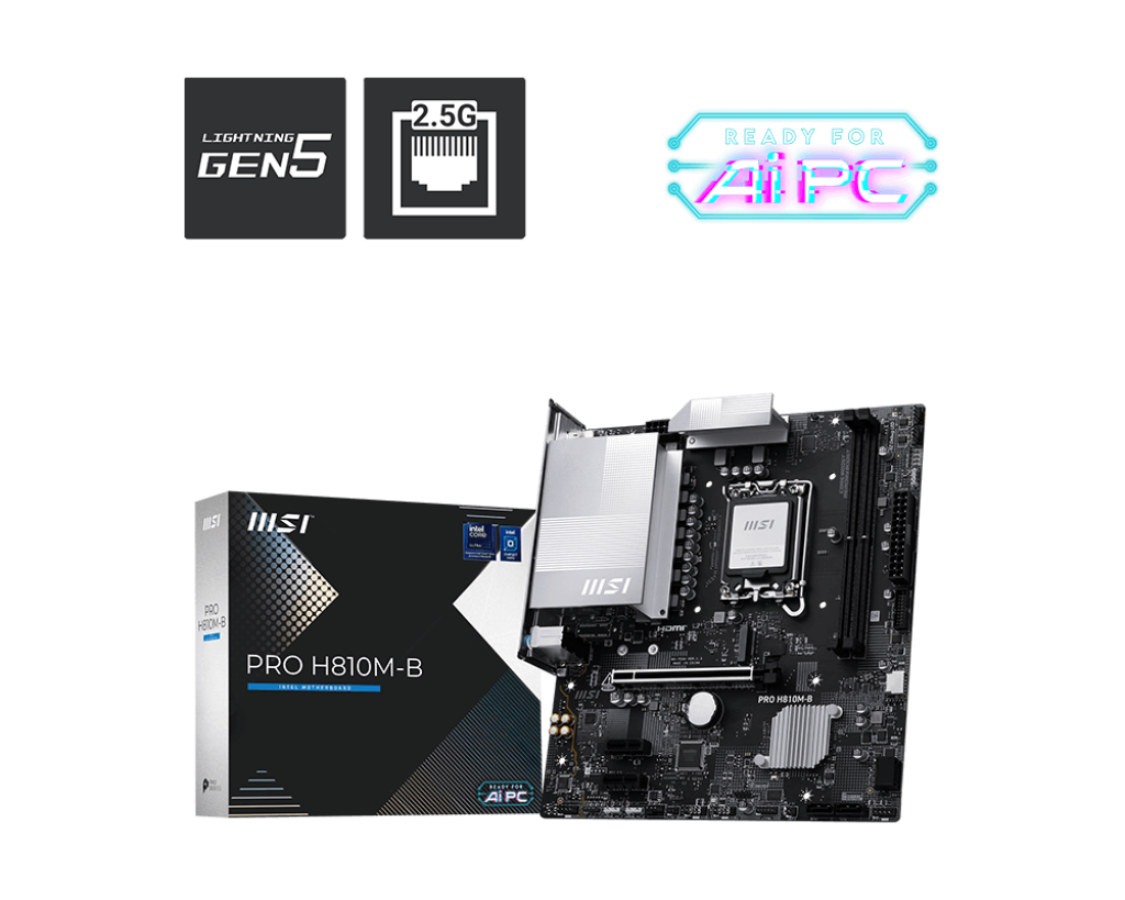 MSI PRO H810M-B - Processor family Intel H810 - Processor socket LGA1851 - DDR5 - Supported hard disk drive interfaces SATA, M.2 - Number of SATA connectors 4